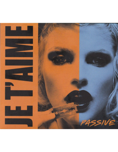 Je T'Aime - Passive + Passion - (CD)