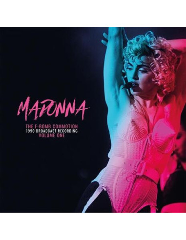 Madonna - The F-Bomb Commotion Vol.1