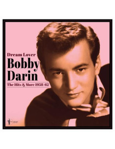 Darin Bobby - Dream Lover 1958-1962