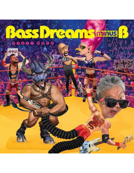 Bass Dreams Minus B - Oyaji Rock