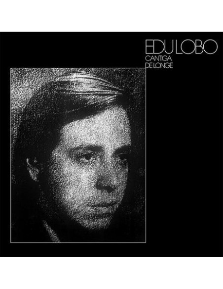Lobo, Edu - Cantiga De Longe