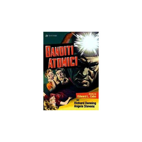 Banditi Atomici