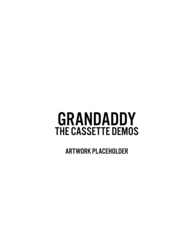 Grandaddy - Sumday The Cassette Demos