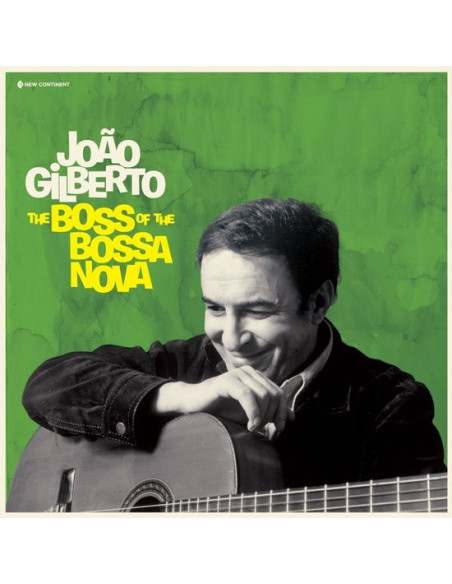 Gilberto Joao - The Boss Of The Bossa Nova