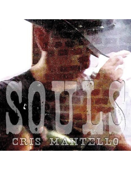 Mantello Cris - Souls - (CD)