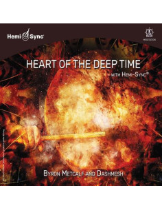 Metcalf, Byron/Dashm - Heart Of The Deep Time With Hemi-Sync - (CD)