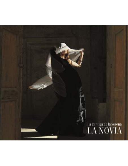 La Cantiga De La Serena - La Novia - (CD)