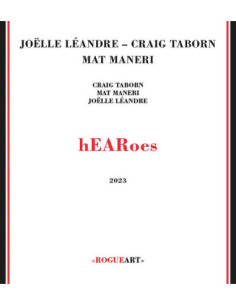 Taborn Graig, Leandre Joelle, Maneri Mat - Hearoes - (CD)
