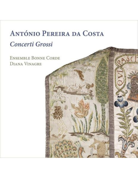 Da Costa Antonio Pereira - Concerti Grossi - (CD)