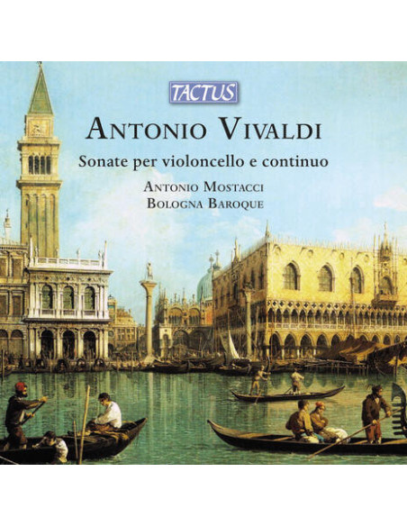 Bologna Baroque & Mostacci Antonio - Vivaldi Sonatas For Cello And Continuo - (CD)
