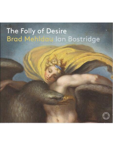 Mehldau Brad & Bostridge Ian - The Folly Of Desire - (CD)