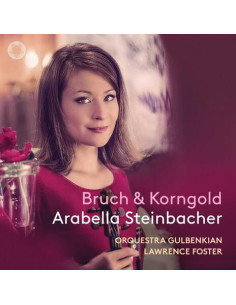 Arabella Steinbacher - Bruch & Korngold Violin Concertos - (CD)
