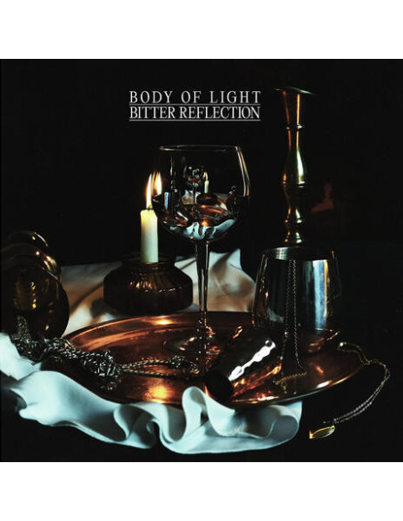 Body Of Light - Bitter Reflection