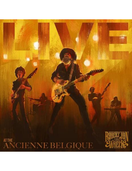 Robert Jon and The Wre - Live At The Ancienne Belgique