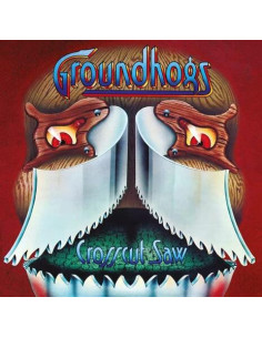 Groundhogs - Crosscut Saw