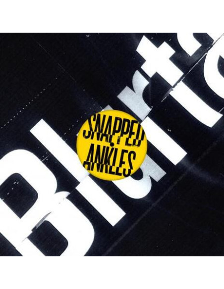 Snapped Ankles - Blurtationslabel