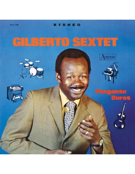 Gilberto Sextet - Ponganse Duros