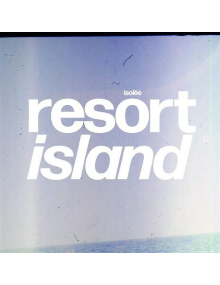 Isolee - Resort Island