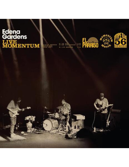 Edena Gardens - Live Momentum