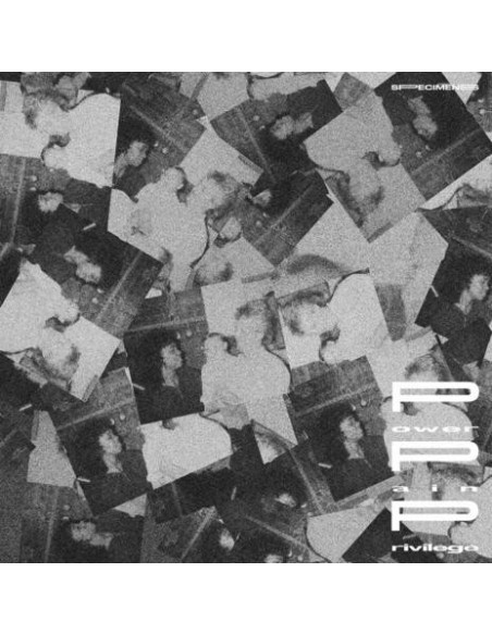 Specimens - Power Pain Privilege