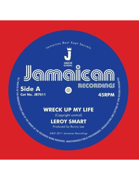 Leroy Smart - Wreck Up My Life, Version (7p)