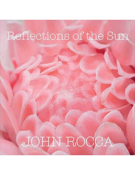 Rocca John - Reflections Of The Sun (Vinyl Marble Effect Pink)