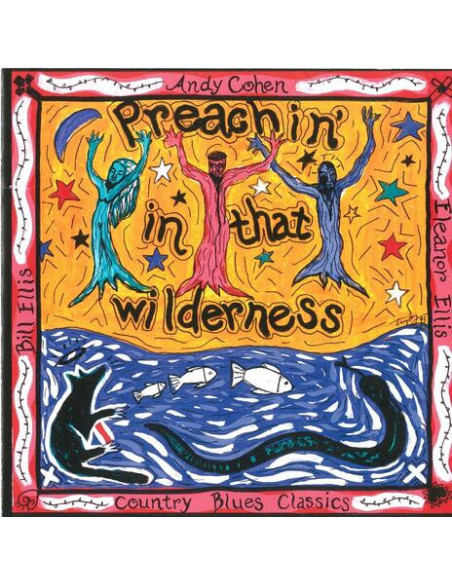 Cohen, Andy - Preachin In The Wilderness - (CD)