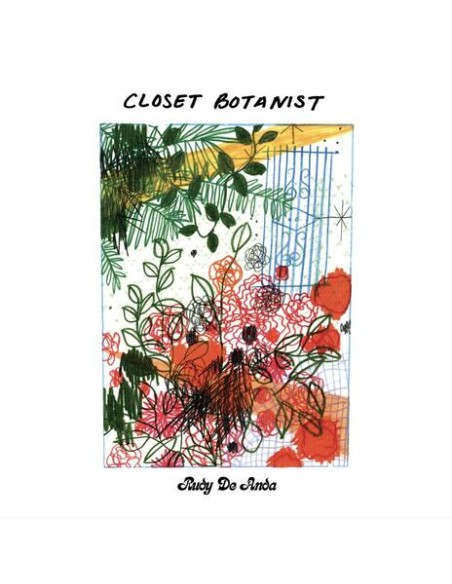 De Anda, Rudy - Closet Botanist - (CD)