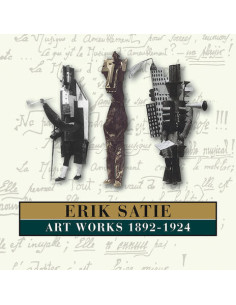 Satie Erik - Art Works 1892-1924 - (CD)