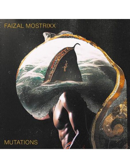 Faizal Mostrixx - Mutations - (CD)