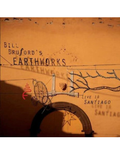 Bill Bruford'S Earth - Live In Santiago - (CD)