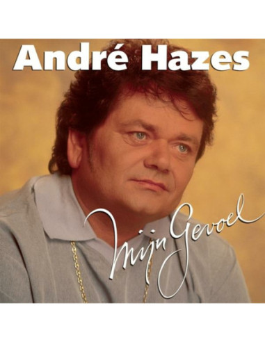 Hazes Andre - Mijn Gevoel