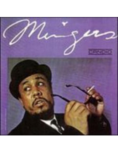Mingus, Charles - Mingus