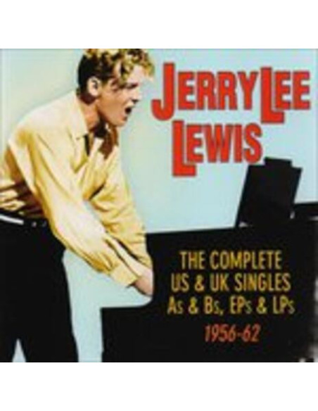 Lewis Jerry Lee - The Complete Us and Uk Singles As and Bs, Eps and Lps 1956-62 - (CD)