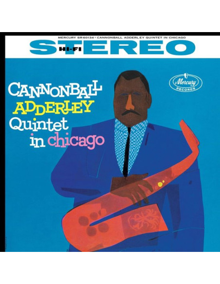 Adderley Cannonball and Coltrane John - Quintet In Chicago