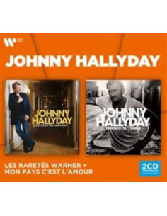 Hallyday Johnny - Les Raretes Warner and Mon Pays C'Est L'Amour - (CD)