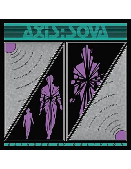 Axis: Sova - Blinded By Oblivion