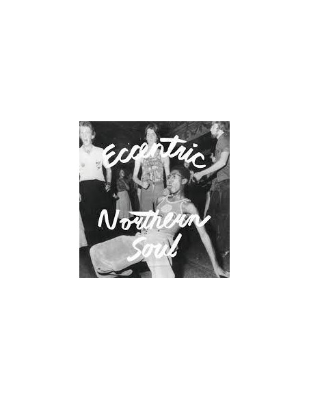 Compilation - Eccentric Northern Soul