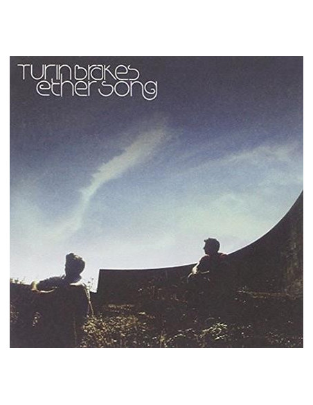 Turin Brakes - Ether Songs
