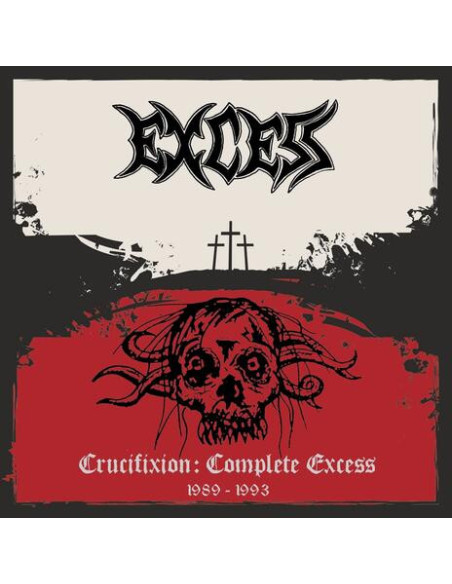 Excess - Crucifixion: Complete Excess - (CD)
