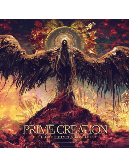 Prime Creation - Tell Freedom I Said Hello - (CD)