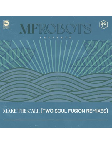 Mf Robots - Make The Call - Two Soul...