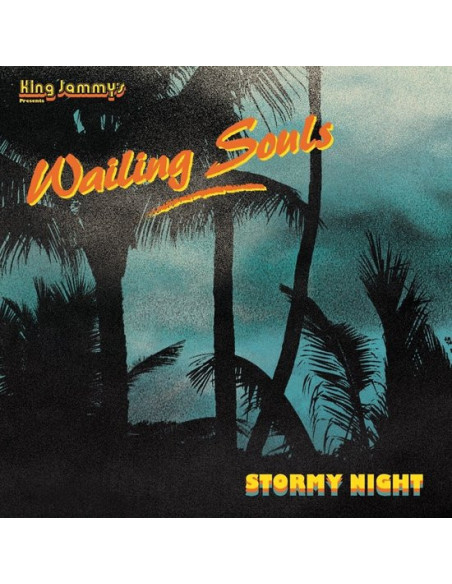 Wailing Souls - Stormy Night