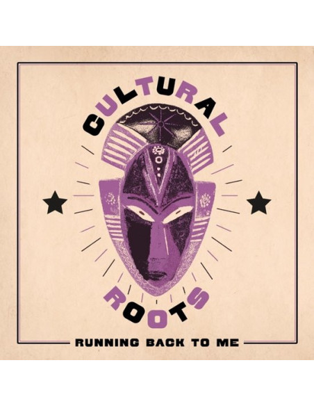 Cultural Roots - Running Back To Me