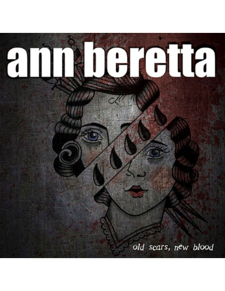 Ann Beretta - Old Scars, New Blood