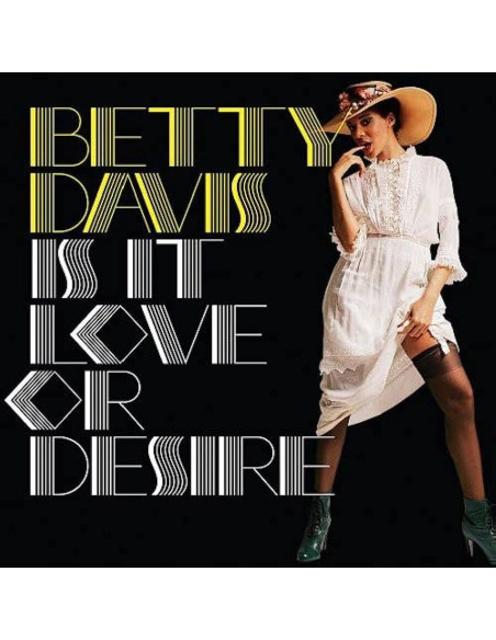 Davis Betty - Is It Love Or Desire