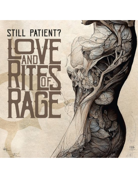 Still Patient? - Love And Rites Of Rage (Red Edition)