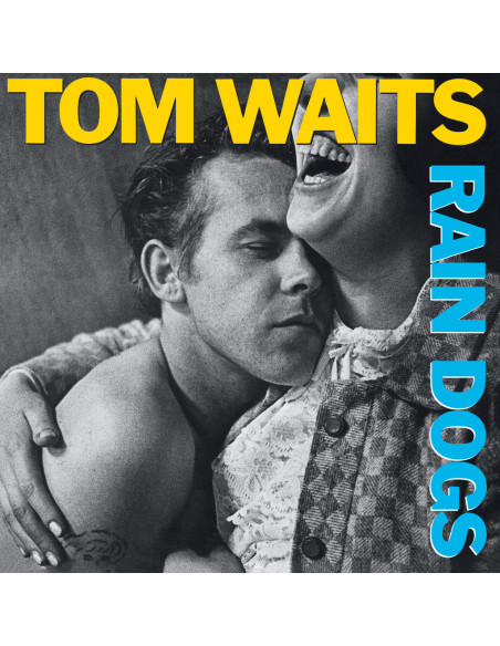 Waits Tom - Rain Dogs - (CD) 2023