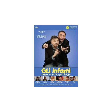 Gli Infami - Episodi Di Vita Quotidiana