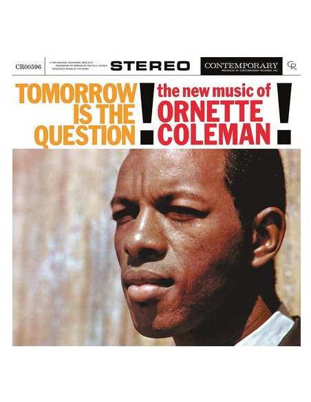 Coleman Ornette - Tomorrow Is The Question! High Quality, Reissue 2023